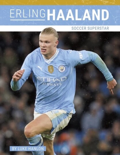 Erling Haaland Soccer Superstar Erling Haaland Soccer Superstar