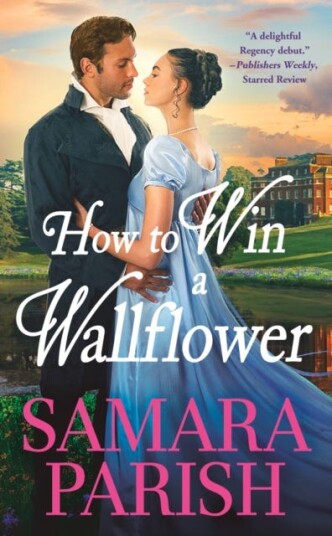 How To Win A Wallflower Av Samara Parish