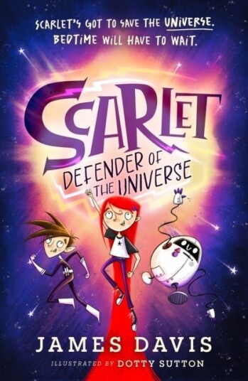 Scarlet: Defender of the Universe Scarlet: Defender of the Universe