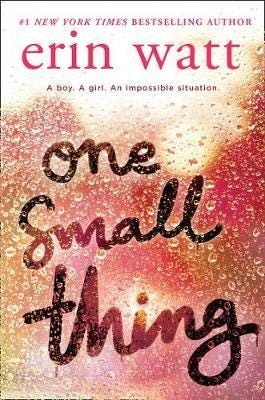 One Small Thing Av Erin Watt One Small Thing Av Erin Watt