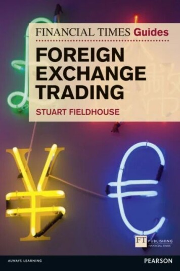 Financial Times Guide To Foreign Exchange Trading, The Av Stuart Fieldhouse