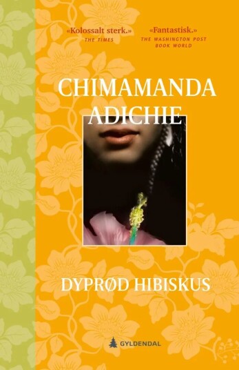 Dyprød Hibiskus Av Chimamanda Ngozi Adichie