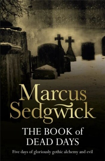 The Book Of Dead Days Av Marcus Sedgwick