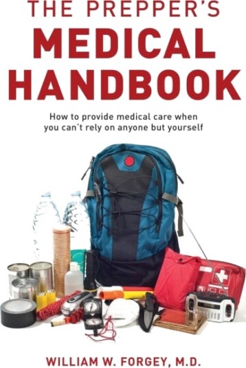 The Prepper'S Medical Handbook Av William Forgey