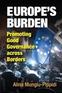 Mungiu-Pippidi Alina Europe's Burden