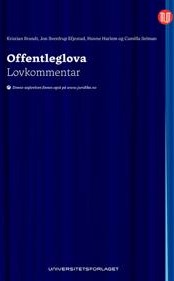Offentleglova Av Kristian Brandt, Jon Sverdrup Efjestad, Hanne Harlem, Camilla Selman