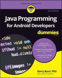 Java Programming For Android Developers For Dummies Av Barry (Drew University Madison Nj) Burd