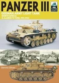 Panzer Iii German Army Light Tank Av Dennis Oliver Panzer Iii German Army Light Tank Av Dennis Oliver