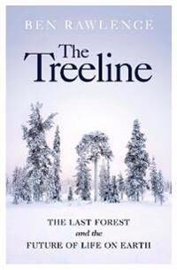 The Treeline Av Ben Rawlence