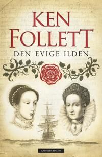 Den evige ilden av Ken Follett - Roman, Papirbok fra Cappelen Damm