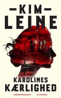 Leine Kim Karolines kærlighed
