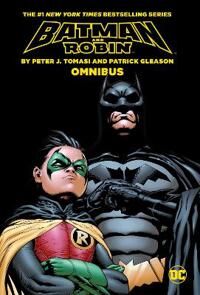 Batman & Robin By Tomasi And Gleason Omnibus (2022 Edition) Av Peter J. Tomasi, Patrick Gleason