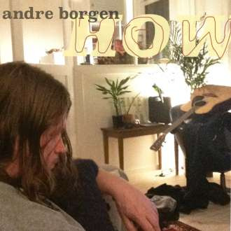 Andre Borgen How Vinyl