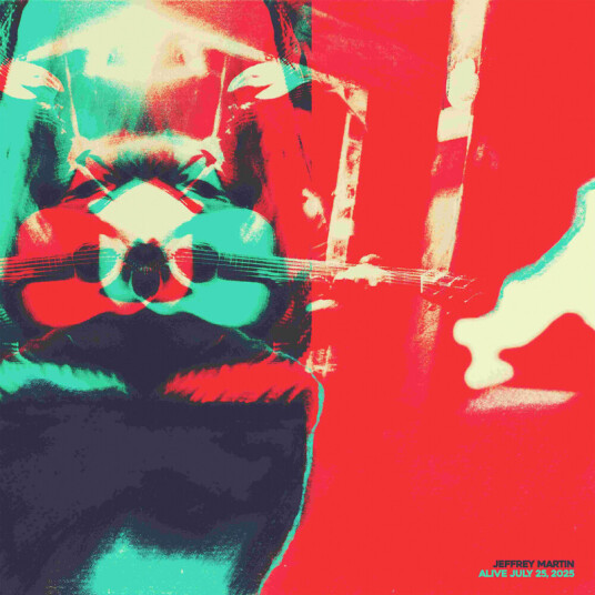 Jeffrey Martin Alive July 25 2025 CD