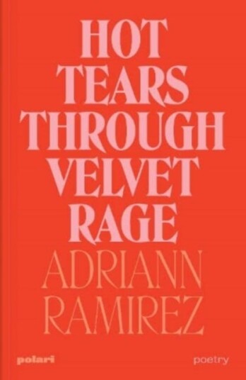 Hot Tears Through Velvet Rage Hot Tears Through Velvet Rage