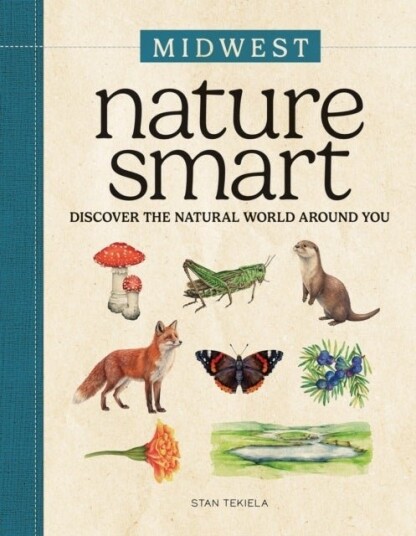 Nature Smart: Midwest Nature Smart: Midwest
