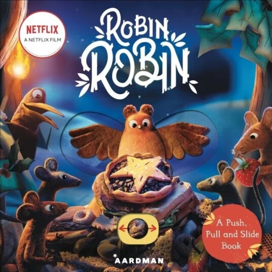 Robin Robin: A Push, Pull And Slide Book Av Macmillan Children'S Books Robin Robin: A Push, Pull And Slide Book Av Macmillan Children'S Books