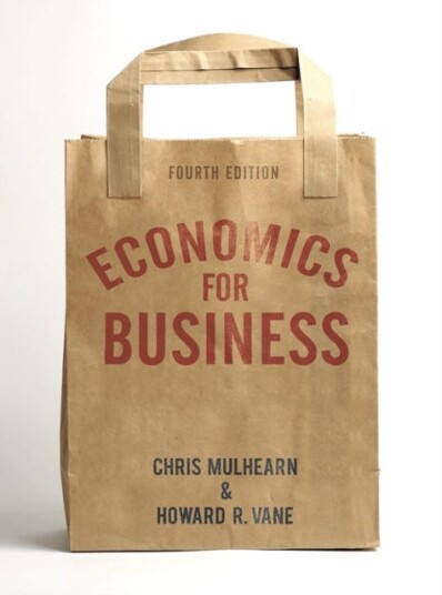 Economics For Business Av Chris Mulhearn, Howard R. Vane