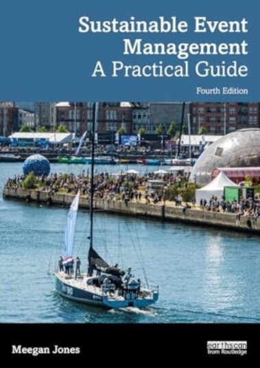 Sustainable Event Management  A Practical Guide