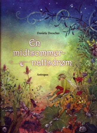 En Midtsommernattsdrøm Av Frank Berger En Midtsommernattsdrøm Av Frank Berger