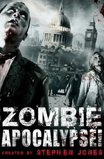 Zombie Apocalypse! Av Stephen Jones Zombie Apocalypse! Av Stephen Jones