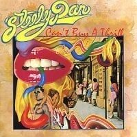 Steely Dan Can't Buy A Thrill Steely Dan Can't Buy A Thrill