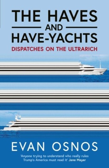 The Haves and Have Yachts