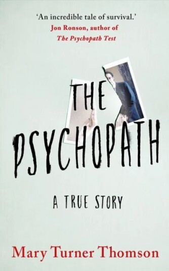 The Psychopath Av Mary Turner Thomson