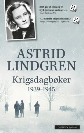 Krigsdagbøker 1939-1945 Av Astrid Lindgren