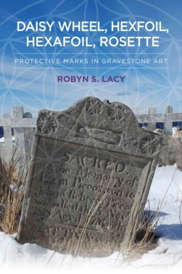 Daisy Wheel Hexfoil Hexafoil Rosette Protective Marks in Gravestone Art