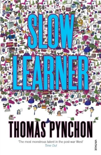 Slow Learner Av Thomas Pynchon
