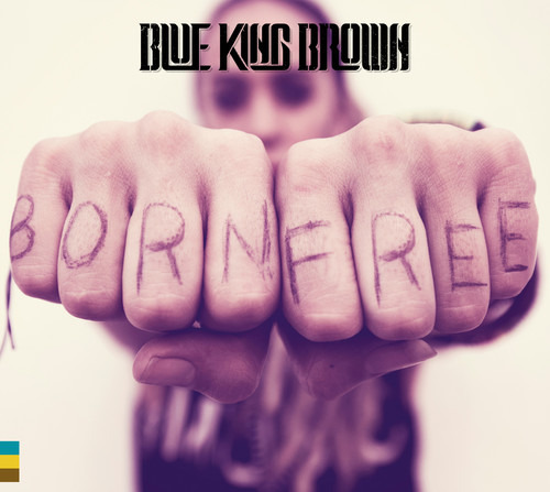 Blue King Brown Born Free CD