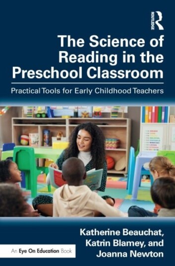The Science of Reading in the Preschool Classroom The Science of Reading in the Preschool Classroom