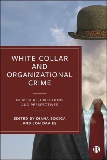 White Collar and Organizational Crime