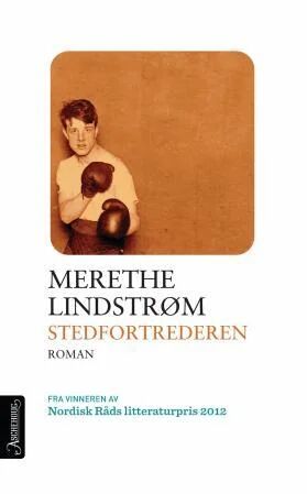 Stedfortrederen Av Merethe Lindstrøm