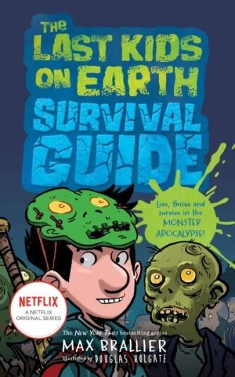 The Last Kids on Earth Survival Guide av Max Brallier