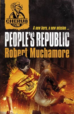 Cherub: People'S Republic Av Robert Muchamore Cherub: People'S Republic Av Robert Muchamore
