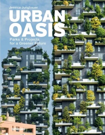 Urban Oasis Av Jessica Jungbauer