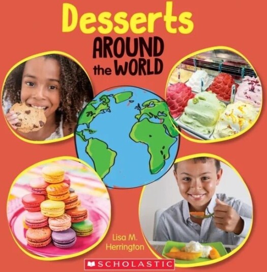 Desserts Around The World (Around The World) Av Lisa M. Herrington Desserts Around The World (Around The World) Av Lisa M. Herrington