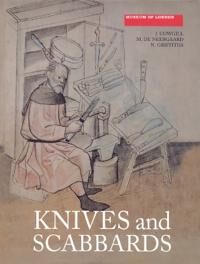 Knives And Scabbards Av J. Cowgill, M. De Neergaard, N. Griffiths