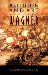 ART Wagner Richard Religion and Art