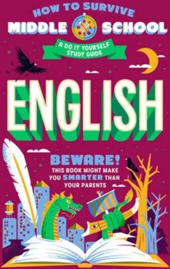 How To Survive Middle School: English Av Nina Ciatto, Dan Tucker