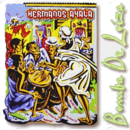 Hermanos Ayala Bomba De Loiza CD