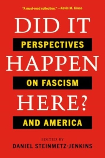 Did It Happen Here?  Perspectives on Fascism and America