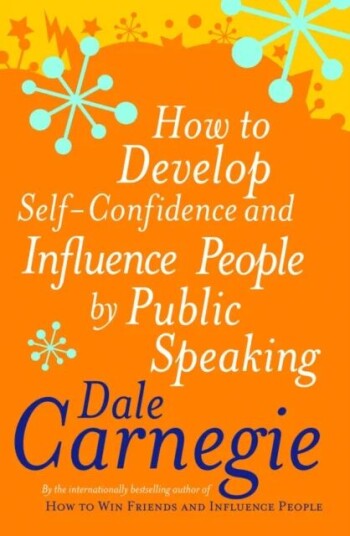 How To Develop Self-Confidence Av Dale Carnegie