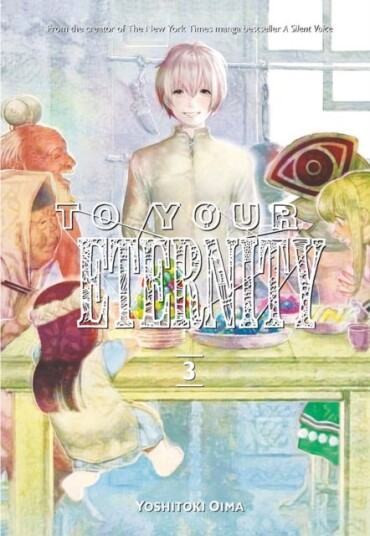 To Your Eternity 3 Av Yoshitoki Oima