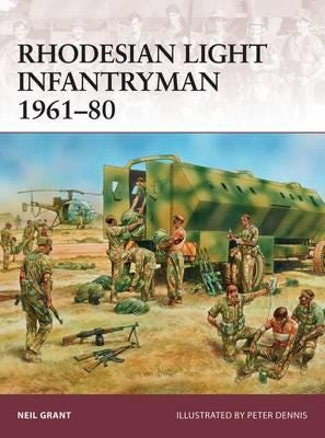 Rhodesian Light Infantryman 1961–80 Rhodesian Light Infantryman 1961–80