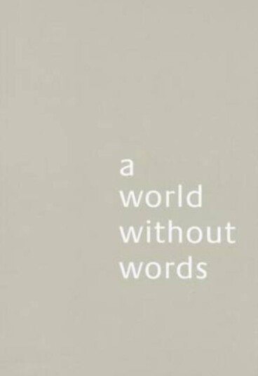 World Without Words World Without Words