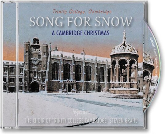 Trinity College Choir, Cambridge, Steven Grahl Song for snow A Cambridge Christmas CD