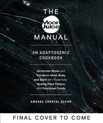 The Moon Juice Manual Av Amanda Chantal Bacon